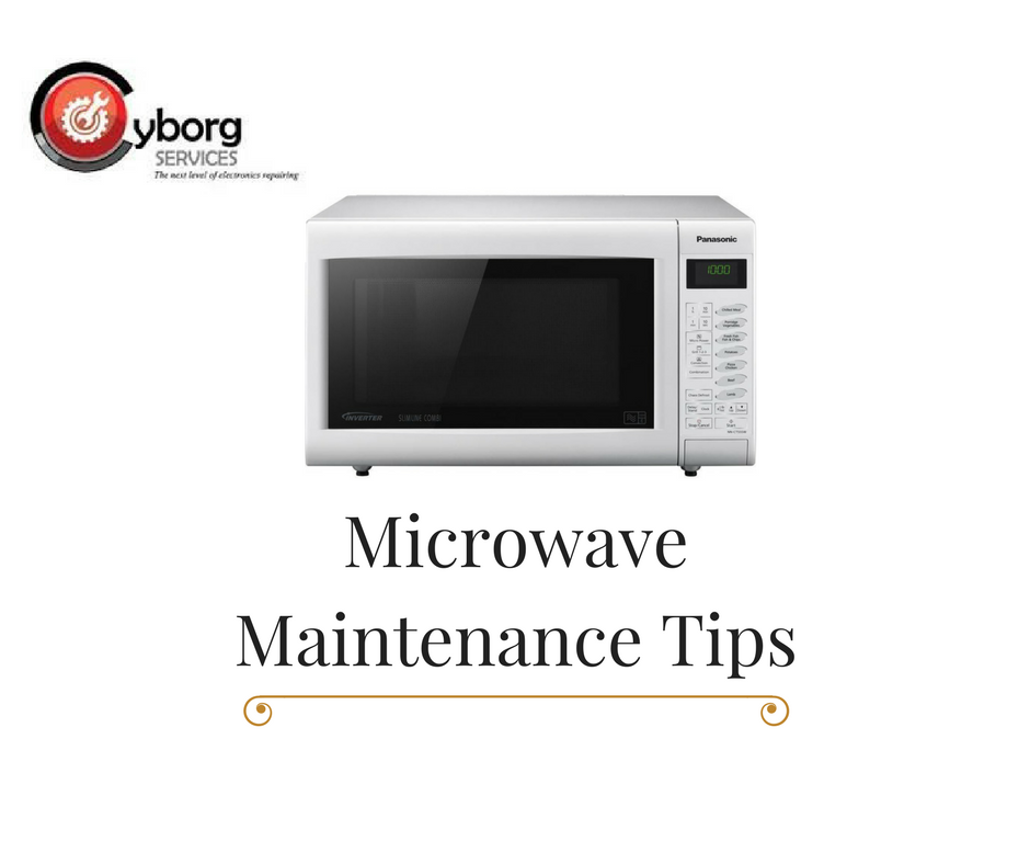 repairing microwave | microwave maintenance tips | cyborg services | best electrical repairing service in Kolkata