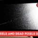 Understanding Stuck Pixels and Dead Pixels in LED TVs